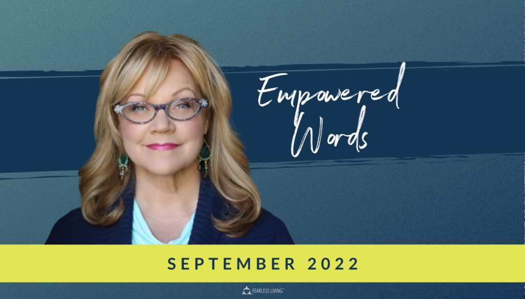Monthly Topic September 2022 Empowered Words