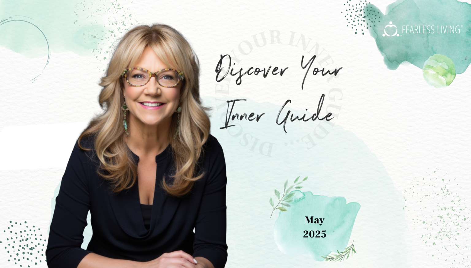 Discover Your Inner Guide – Fearless You